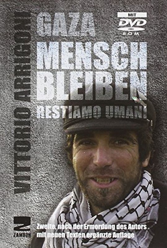 Gaza, Mensch bleiben