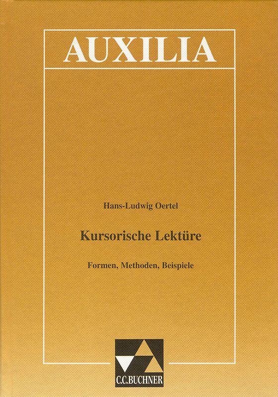 Auxilia / Kursorische Lektüre