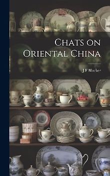 Chats on Oriental China