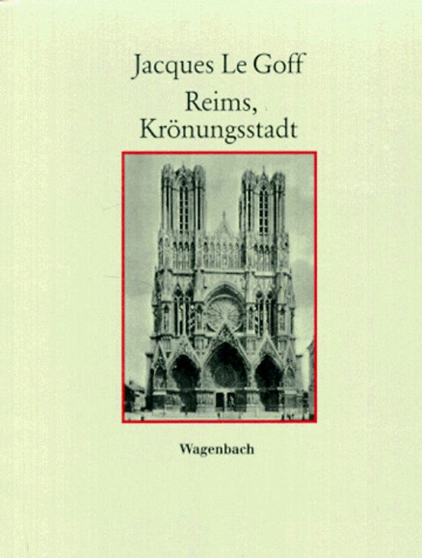 Reims, Krönungsstadt
