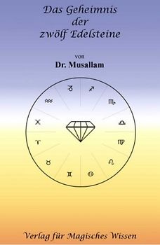 Das Geheimniss der zwölf Edelsteine