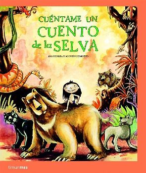 Cuéntame un cuento de la selva