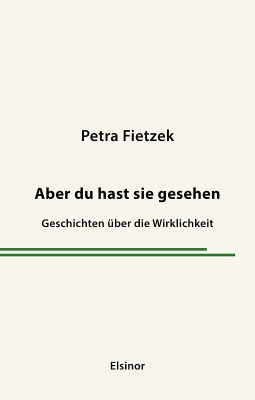 Aber du hast sie gesehen