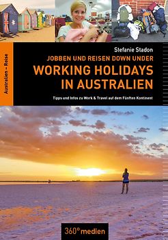 Working Holidays in Australien: Jobben und Reisen Down Under