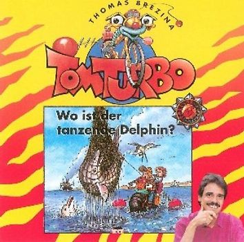 Tom Turbo - Der Tanzende Delphin