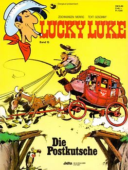 Lucky Luke: Band 15 - Die Postkutsche - Morris & René Goscinny [Broschiert]