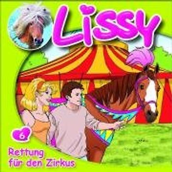 Lissy / Rettung für den Zirkus