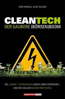 Cleantech. Der saubere (Börsen)boom