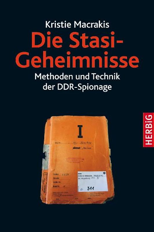 Die Stasi-Geheimnisse