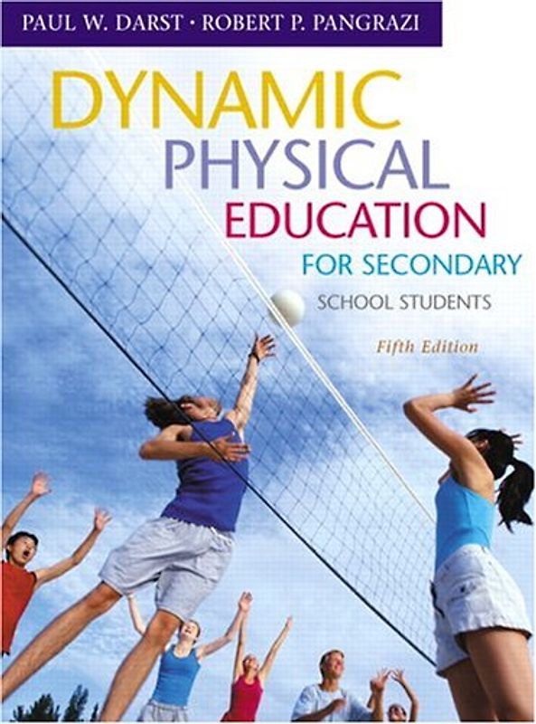 Dynamic Physical Education: For Secondary School Students
