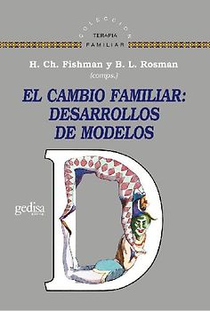 El cambio familiar : desarrollos de modelos