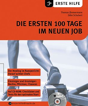 Die ersten 100 Tage im neuen Job
