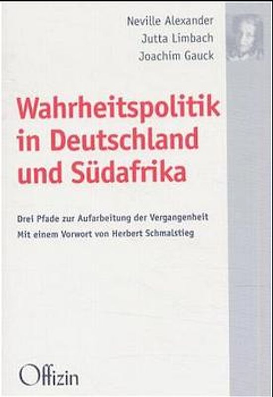 Wahrheitspolitik in Deutschland und Südafrika