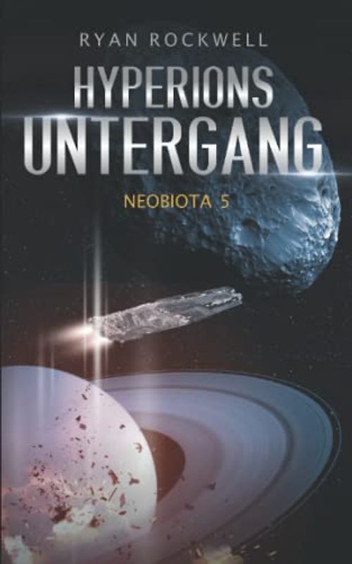 Neobiota: Hyperions Untergang (Band 5) / Science-Fiction