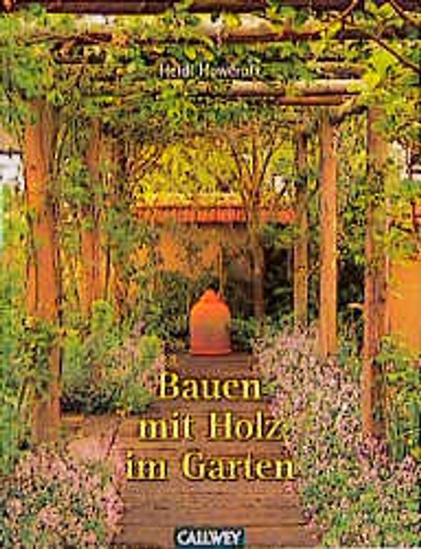 Bauen mit Holz im Garten