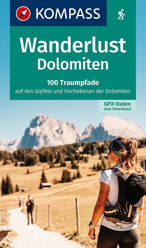 KOMPASS Wanderlust Dolomiten