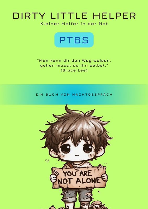 Dirty Little Helper PTBS