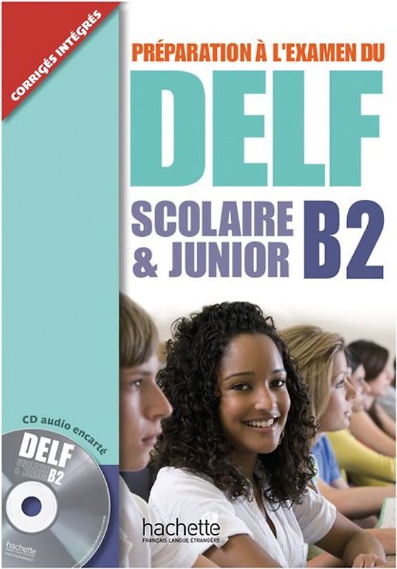 DELF Scolaire & Junior B2