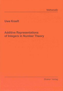 Additive Representations of Integers in Number Theory
