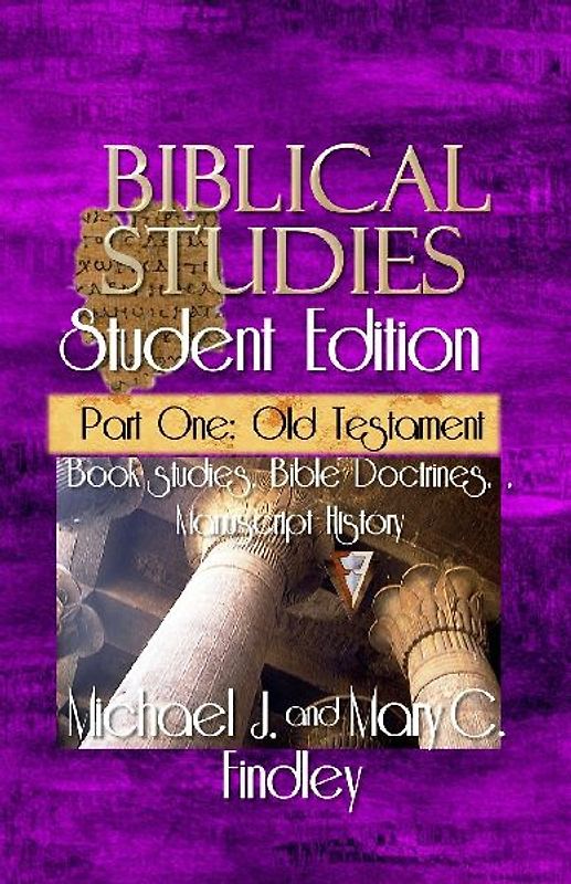 Biblical Studies Student Edition Part One