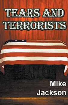 Tears And Terrorists (Jim Scott Books, Band 13)