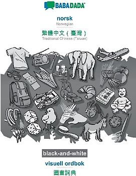 norsk (bokmål) - Traditional Chinese (Taiwan) (in chinese script), visuell ordbok, BW