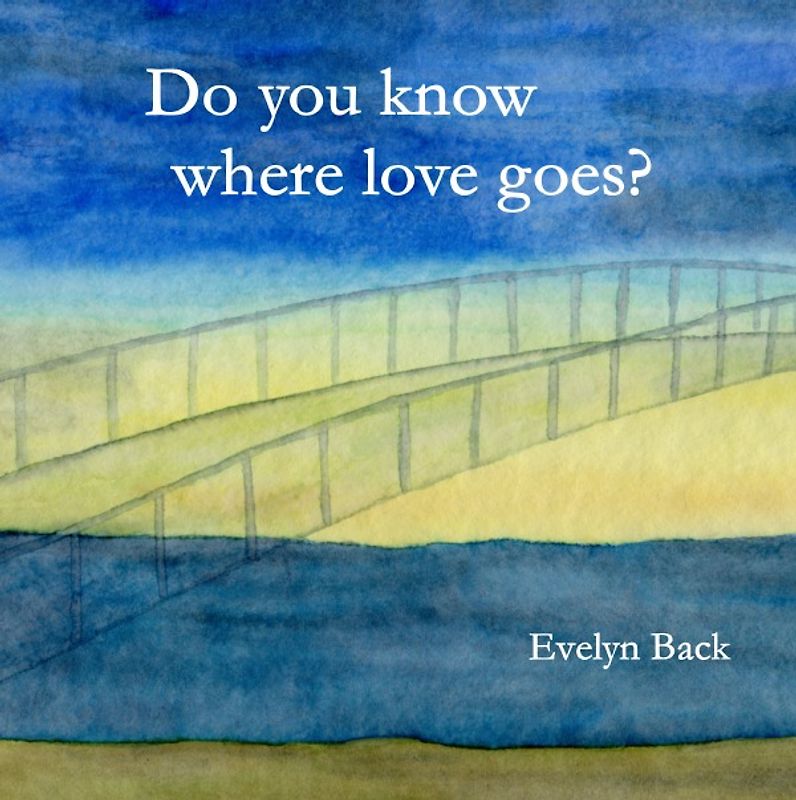 Do you know where love goes?