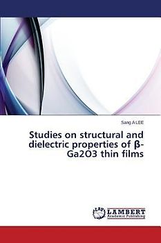 Studies on structural and dielectric properties of ¿-Ga2O3 thin films