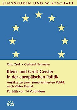 Klein- und Groß-Geister in der europäischen Politik