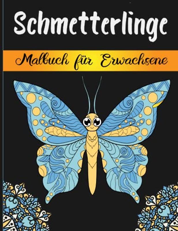 Schmetterlinge Malbuch für Erwachsene: 54 Malvorlage für Erwachsene zur Entspannung für Erwachsene | 8,5 x 11