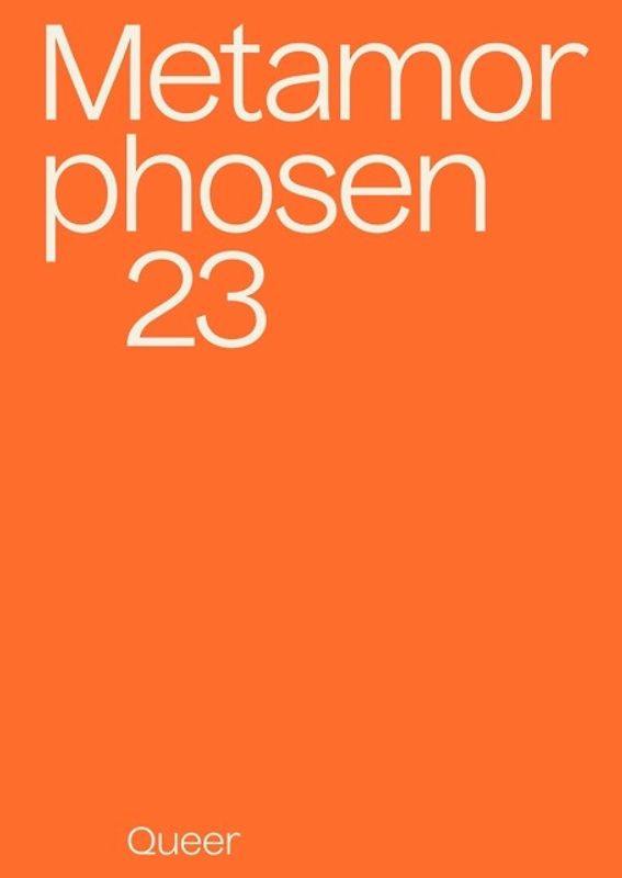 metamorphosen 23 - Queer