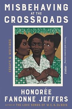 Misbehaving at the Crossroads