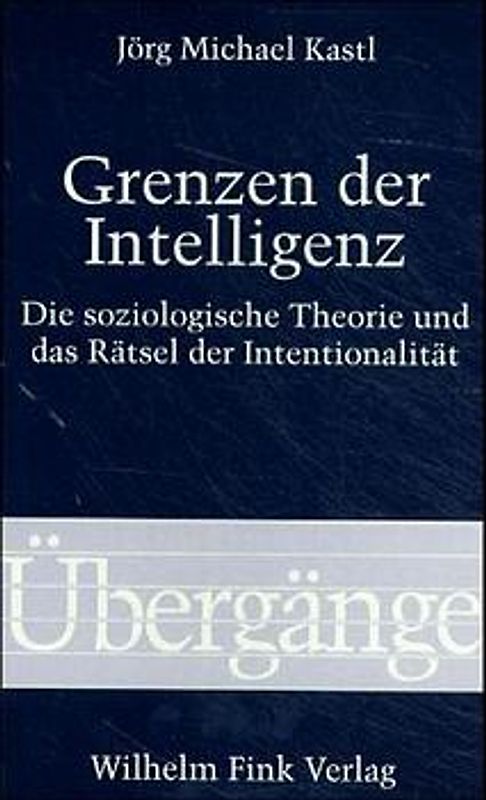 Grenzen der Intelligenz