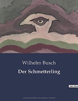 Der Schmetterling