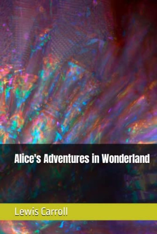 Alice's Adventures in Wonderland