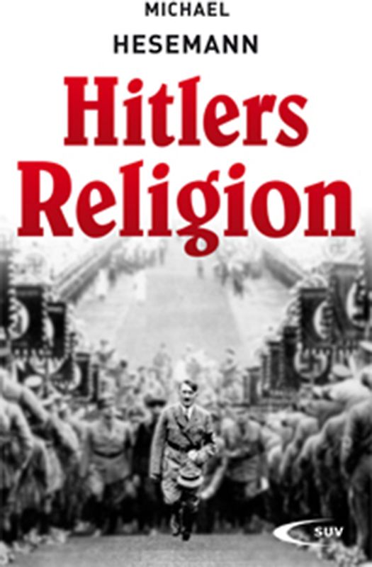 Hitlers Religion