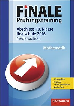 FiNALE Prüfungstraining / Finale - Prüfungstraining Abschluss 10. Klasse Realschule Niedersachsen