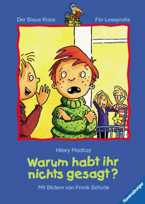 Warum habt ihr nichts gesagt?