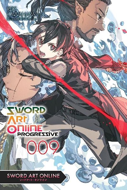 Sword Art Online Progressive 9 (Light Novel)