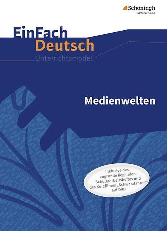 EinFach Deutsch - Unterrichtsmodelle und Arbeitshefte