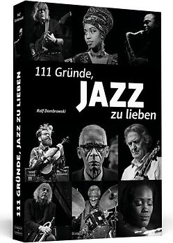 111 Gründe, Jazz zu lieben