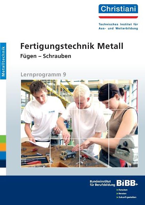 Fertigungstechnik Metall - Fügen - Schrauben