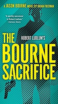 Robert Ludlum's the Bourne Sacrifice