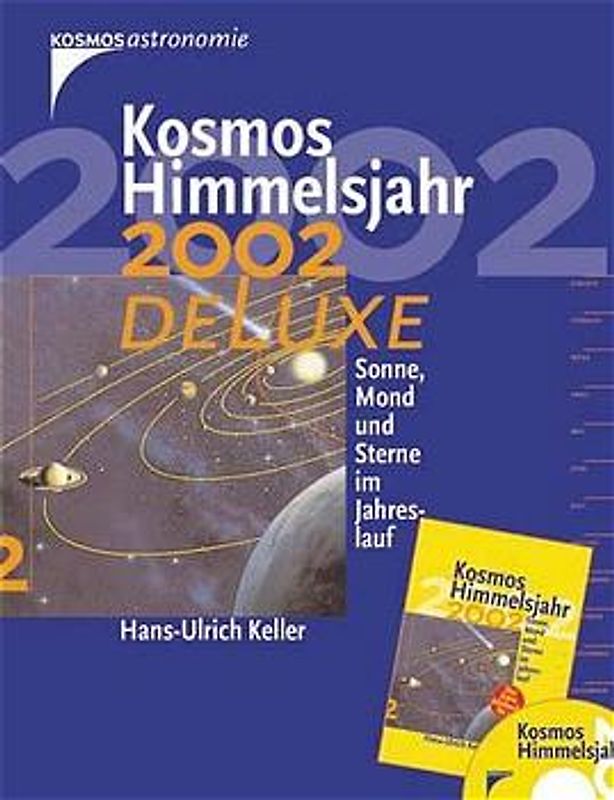Kosmos Himmelsjahr 2002 Deluxe. Sonne, Mond und Sterne im Jahreslauf
