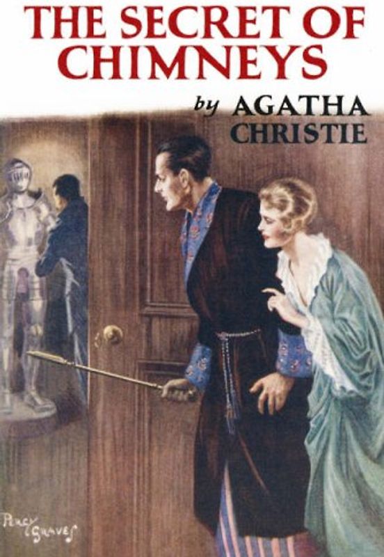Secret of Chimneys (Agatha Christie Facsimile Edtn)