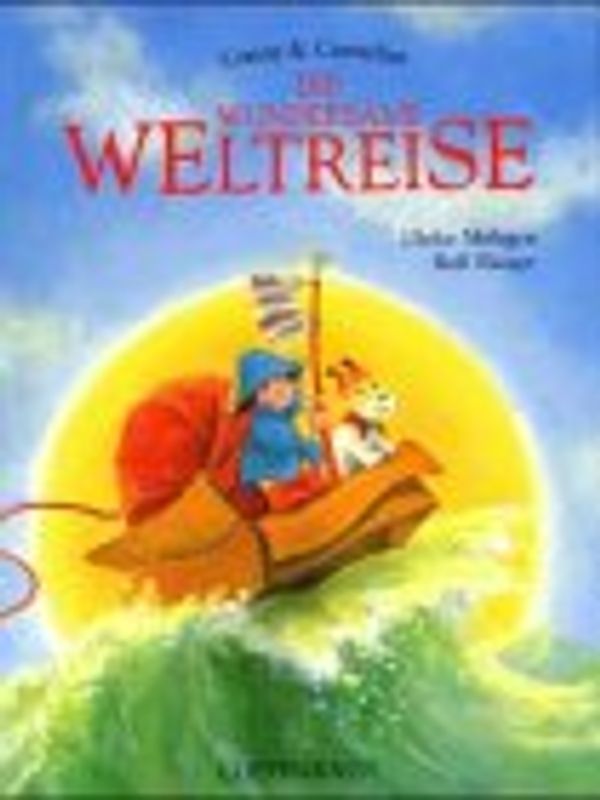 Conny & Cornelius. Die wundersame Weltreise