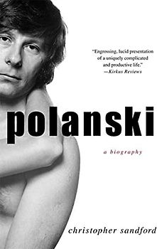 Polanski: A Biography