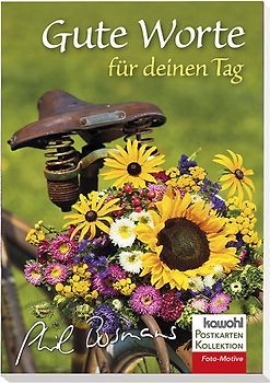 Gute Worte für deinen Tag