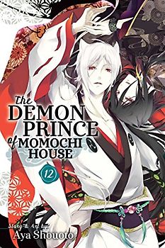Demon Prince of Momochi House, Vol. 12 (The Demon Prince of Momochi House, Band 12)