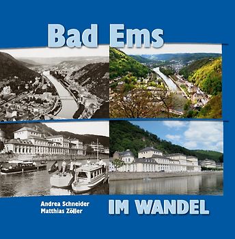 Bad Ems - im Wandel